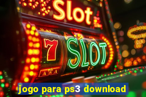 jogo para ps3 download